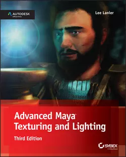 Advanced Maya Texturing and Lighting Lee Lanier