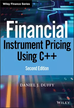 Financial Instrument Pricing Using C++, Daniel Duffy