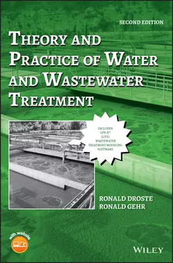 Theory and Practice of Water and Wastewater Treatment, Ronald Droste