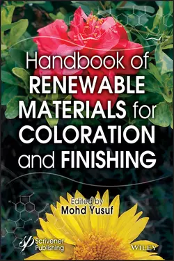 Handbook of Renewable Materials for Coloration and Finishing, Mohd Yusuf