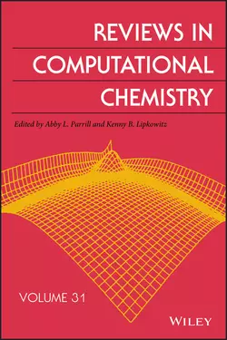 Reviews in Computational Chemistry, Volume 31, Kenny Lipkowitz