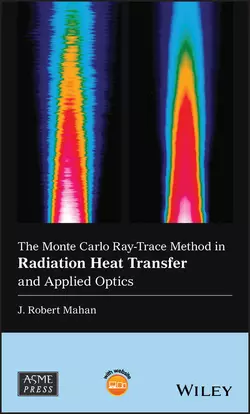 The Monte Carlo Ray-Trace Method in Radiation Heat Transfer and Applied Optics, J. Mahan