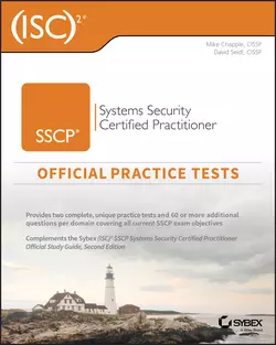 (ISC)2 SSCP Systems Security Certified Practitioner Official Practice Tests, Mike Chapple