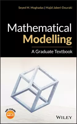 Mathematical Modelling. A Graduate Textbook, Majid Jaberi-Douraki