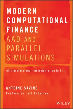 Modern Computational Finance. AAD and Parallel Simulations Antoine Savine и Leif Andersen