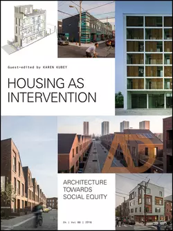 Housing as Intervention. Architecture towards social equity, Karen Kubey