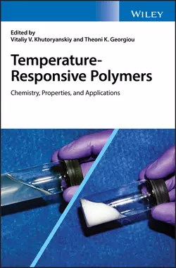 Temperature-Responsive Polymers. Chemistry, Properties, and Applications, Vitaliy Khutoryanskiy