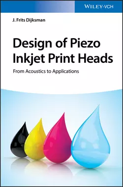 Design of Piezo Inkjet Print Heads. From Acoustics to Applications, J. Dijksman