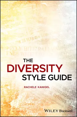 The Diversity Style Guide, Rachele Kanigel