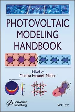 Photovoltaic Modeling Handbook, Monika Müller