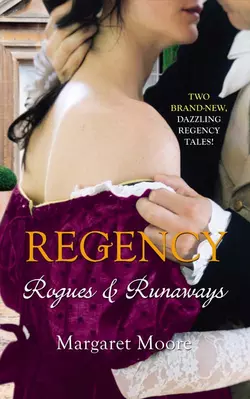 Regency: Rogues and Runaways: A Lover′s Kiss / The Viscount′s Kiss, Margaret Moore