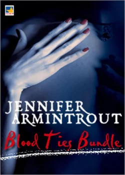 Blood Ties Bundle: Blood Ties Book One: The Turning  Blood Ties Book Two: Possession  Blood Ties Book Three: Ashes to Ashes  Blood Ties Book Four: All Souls′ Night Jennifer Armintrout