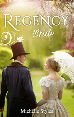 Regency Bride: Hattie Wilkinson Meets Her Match / An Ideal Husband?, Michelle Styles