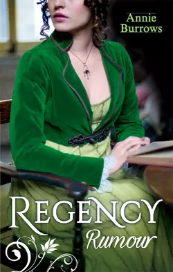 Regency Rumour: Never Trust a Rake  Reforming the Viscount Энни Берроуз