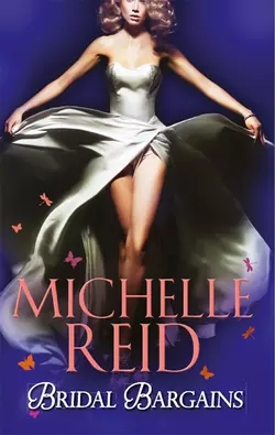 Bridal Bargains: The Tycoon′s Bride / The Purchased Wife / The Price Of A Bride, Michelle Reid