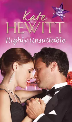 Highly Unsuitable: Mr and Mischief  The Darkest of Secrets  The Undoing of de Luca Кейт Хьюит