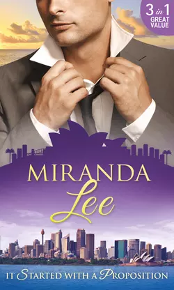 It Started With A Proposition: Blackmailed into the Italian′s Bed  Contract with Consequences  The Passion Price Miranda Lee