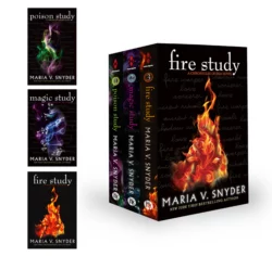 Study Collection: Magic Study  Poison Study  Fire Study Maria V. Snyder