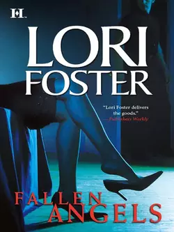 Fallen Angels: Beguiled / Wanton / Uncovered, Lori Foster