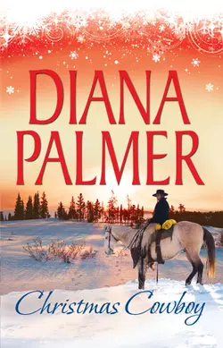 Christmas Cowboy: Will of Steel / Winter Roses, Diana Palmer