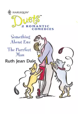 Something About Ewe: Something About Ewe / The Purrfect Man, Ruth Dale