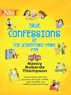 True Confessions of the Stratford Park PTA, Nancy Thompson