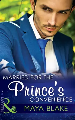 Married for the Prince′s Convenience Майя Блейк