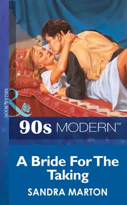 A Bride For The Taking, Sandra Marton