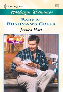 Baby At Bushman′s Creek Jessica Hart