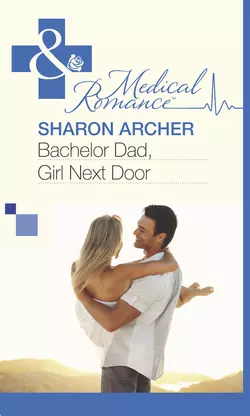 Bachelor Dad, Girl Next Door, Sharon Archer