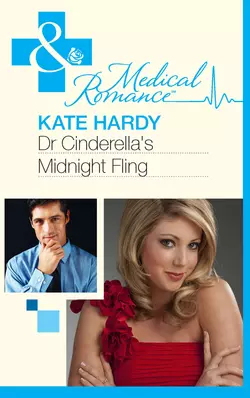 Dr Cinderella′s Midnight Fling Kate Hardy