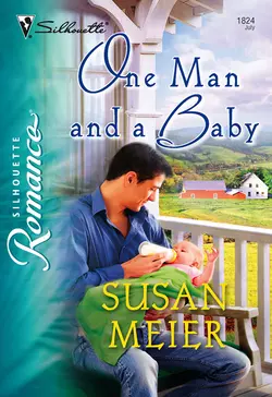 One Man and a Baby SUSAN MEIER