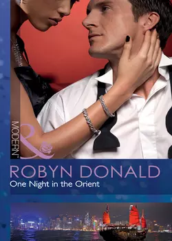 One Night in the Orient, Robyn Donald