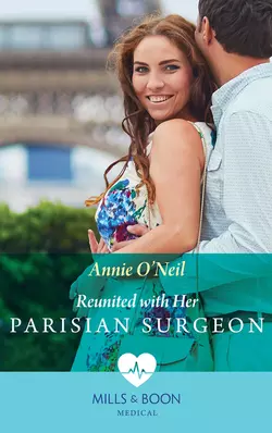 Reunited With Her Parisian Surgeon, Annie ONeil