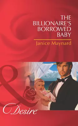 The Billionaire′s Borrowed Baby, Джанис Мейнард