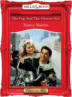 The Cop And The Chorus Girl Nancy Martin