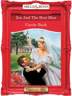 Zoe And The Best Man Carole Buck