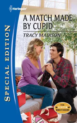 A Match Made by Cupid Tracy Madison