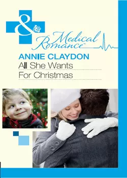 All She Wants For Christmas Annie Claydon