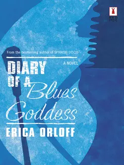 Diary Of A Blues Goddess Erica Orloff