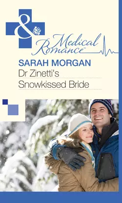 Dr Zinetti′s Snowkissed Bride, Сара Морган