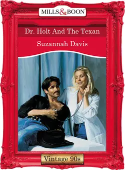 Dr. Holt And The Texan, Suzannah Davis