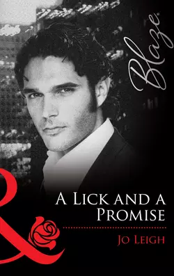 A Lick and a Promise Jo Leigh