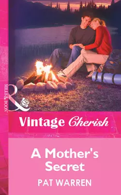 A Mother′s Secret Pat Warren