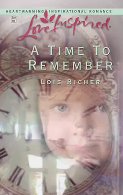 A Time to Remember Lois Richer