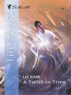 A Twist In Time Lee Karr