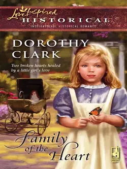 Family of the Heart Dorothy Clark