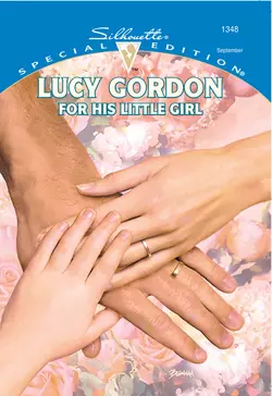 For His Little Girl Lucy Gordon