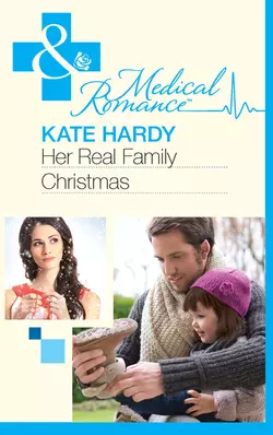 Her Real Family Christmas, Kate Hardy