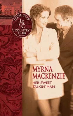 Her Sweet Talkin′ Man Myrna Mackenzie